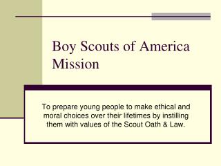 Boy Scouts of America Mission