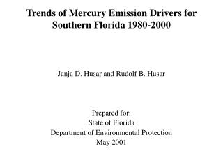 Trends of Mercury Emission Drivers for Southern Florida 1980-2000