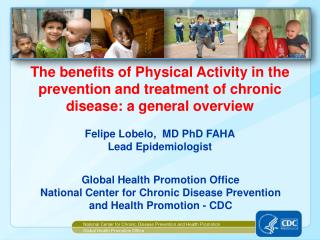 National Center for Chronic Disease Prevention and Health Promotion Global Health Promotion Office