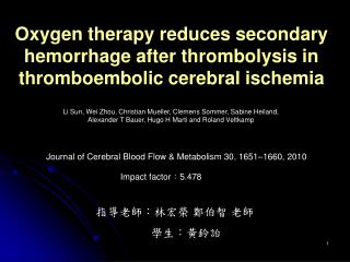 Oxygen therapy reduces secondary hemorrhage after thrombolysis in thromboembolic cerebral ischemia
