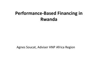 Performance-Based Financing in Rwanda