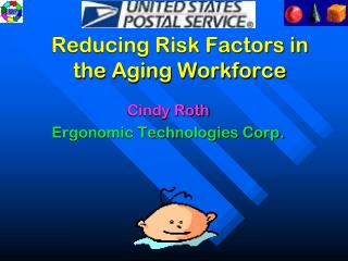 Reducing Risk Factors in the Aging Workforce
