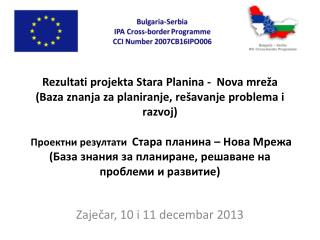 Zaječar, 10 i 11 decembar 2013