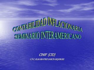 CINIF (CID) C.P.C. ELSA BEATRIZ GARCÍA BOJORGES