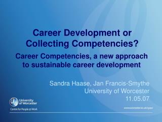 Career Development or Collecting Competencies?