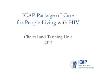 ICAP Package of Care for People Living with HIV