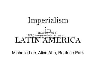 Imperialism in LATIN AMERICA