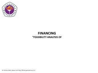FINANCING &quot;FEASIBILITY ANALYSIS OF