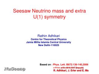 Seesaw Neutrino mass and extra U(1) symmetry
