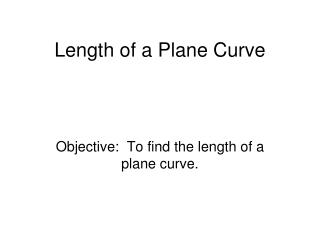 Length of a Plane Curve