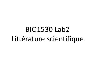BIO1530 Lab2 Littérature scientifique