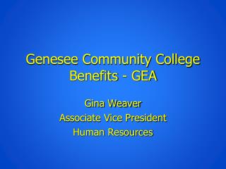 Genesee Community College Benefits - GEA
