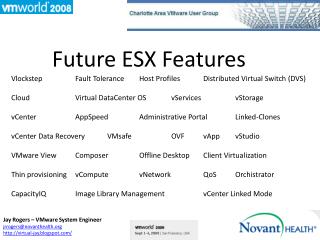 Future ESX Features