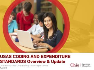 USAS CODING AND EXPENDITURE STANDARDS Overview &amp; Update