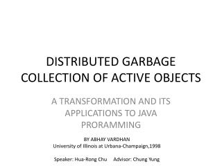DISTRIBUTED GARBAGE COLLECTION OF ACTIVE OBJECTS