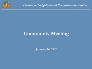Community Meeting January 26, 2012