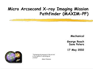 Micro Arcsecond X-ray Imaging Mission Pathfinder (MAXIM-PF)