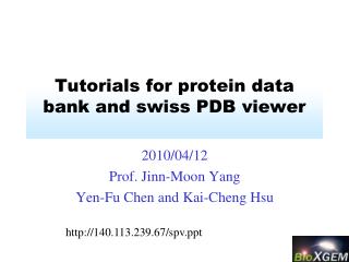 Tutorials for protein data bank and swiss PDB viewer