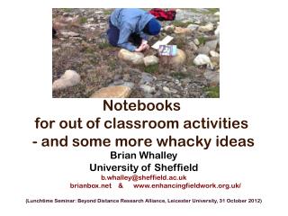 Notebooks for out of classroom activities - and some more whacky ideas