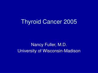Thyroid Cancer 2005
