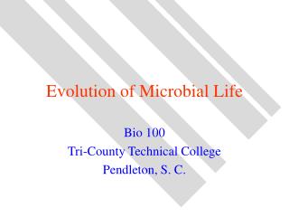 Evolution of Microbial Life