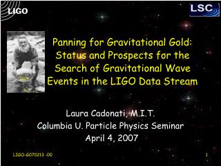 Laura Cadonati, M.I.T. Columbia U. Particle Physics Seminar April 4, 2007