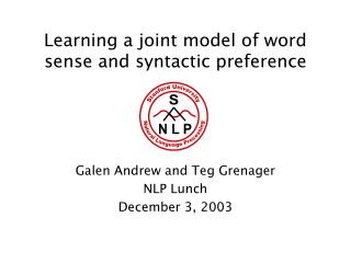 Learning a joint model of word sense and syntactic preference