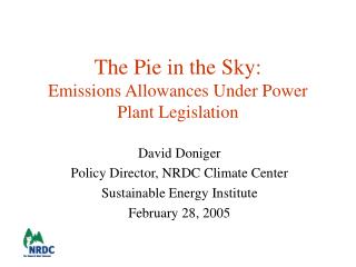 The Pie in the Sky: Emissions Allowances Under Power Plant Legislation