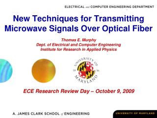 New Techniques for Transmitting Microwave Signals Over Optical Fiber