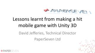 Lessons learnt from making a hit mobile game with Unity 3D