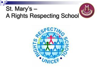St. Mary’s – A Rights Respecting School