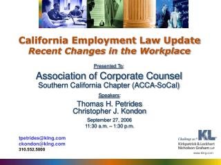 California Employment Law Update Recent Changes in the Workplace