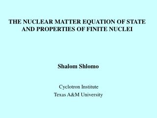 THE NUCLEAR MATTER EQUATION OF STATE AND PROPERTIES OF FINITE NUCLEI