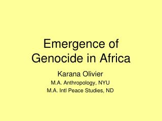 Emergence of Genocide in Africa