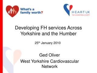 Developing FH services Across Yorkshire and the Humber