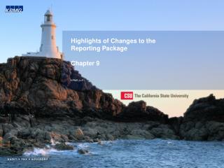 Highlights of Changes to the Reporting Package Chapter 9 KPMG LLP