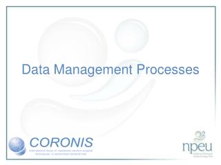 Data Management Processes