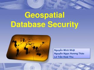 Geospatial Database Security