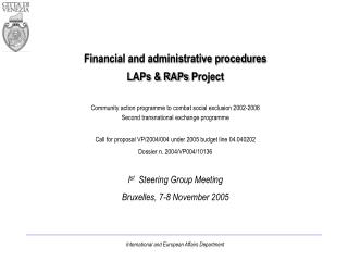 Financial and administrative procedure s LAPs &amp; RAPs Project