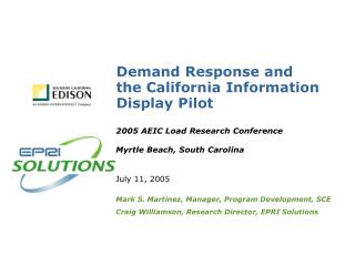 Demand Response and the California Information Display Pilot