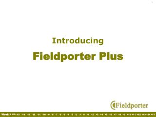 Introducing Fieldporter Plus