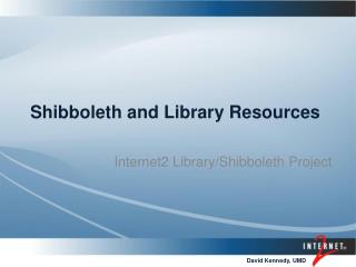Shibboleth and Library Resources
