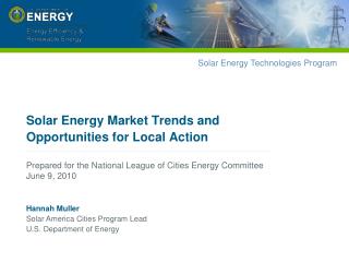 Solar Energy Market Trends and Opportunities for Local Action