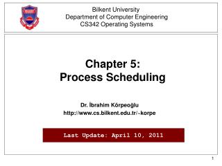 Chapter 5: Process Scheduling