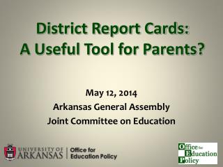 District Report Cards: A Useful Tool for Parents?