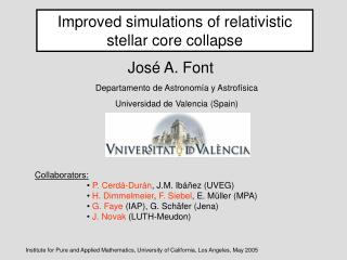 Improved simulations of relativistic stellar core collapse