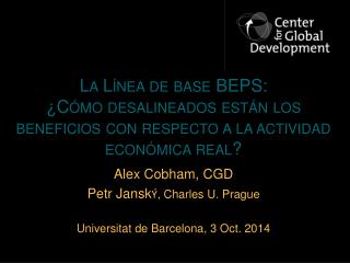 Alex Cobham, CGD Petr Jansk Ý , Charles U. Prague Universitat de Barcelona, 3 Oct. 2014