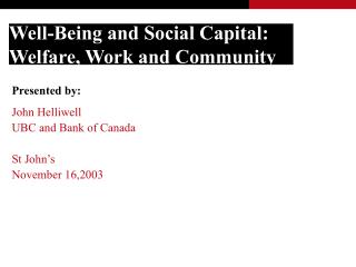 Well-Being and Social Capital: Welfare, Work and Community