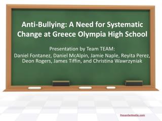 Anti-Bullying: A Need for Systematic Change at Greece Olympia High School