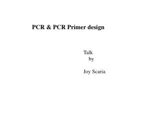 PCR &amp; PCR Primer design